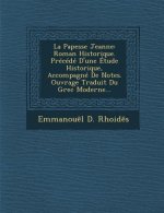 La Papesse Jeanne: Roman Historique. Precede D'Une Etude Historique, Accompagne de Notes. Ouvrage Traduit Du Grec Moderne...