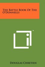 The Battle Book Of The O'Donnells