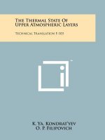 The Thermal State Of Upper Atmospheric Layers: Technical Translation F-103