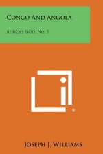 Congo And Angola: Africa's God, No. 5