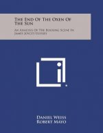 The End Of The Oxen Of The Sun: An Analysis Of The Boosing Scene In James Joyce's Ulysses