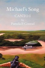 Michael's Song: Canto I