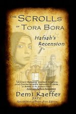 The Scrolls of Tora Bora: Hafsah's Recension (SAFE)