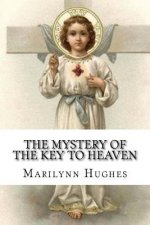 Mystery Of The Key To Heaven
