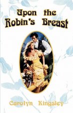 Upon The Robin's Breast