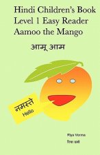 Hindi Children's Book Level 1 Easy Reader Aamoo The Mango