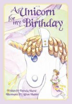 A Unicorn for my Birthday