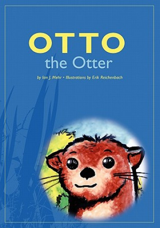 Otto the Otter