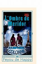 L'Ombre de Méridor: La Septi?me Colonne