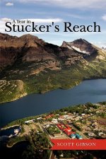 A Year in Stucker's Reach