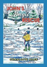 John's Magic Rescue