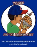 Yosef and the Leather Nest