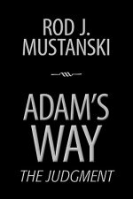 Adam's Way, The Judgment