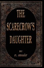 The Scarecrow's Daughter