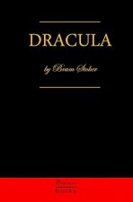 Dracula: Cool Collector's Edition (Printed In Modern Gothic Fonts)