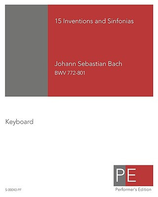 Bach: 15 Inventions And Sinfonias (Johann Sebastian Bach,Mark Schuster)(Brožovaná)
