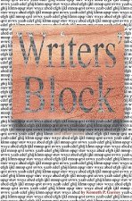 Writers' Block: And Other Poems