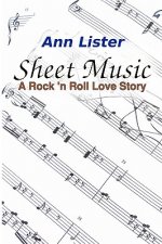 Sheet Music: A Rock 'N' Roll Love Story