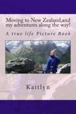 Moving to New Zealand, and my adventures along the way!