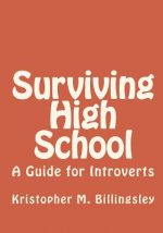 Surviving High School: A Guide for Introverts