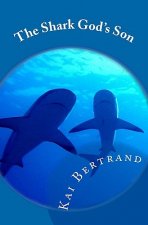 The Shark God's Son