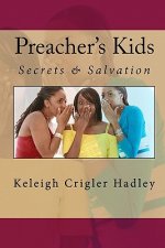 Preacher's Kids: Secrets & Salvation