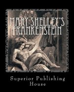 Mary Shelley's Frankenstein