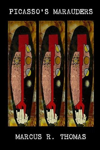 Picasso's Marauders
