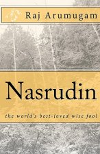 Nasrudin: the world's best-loved wise fool