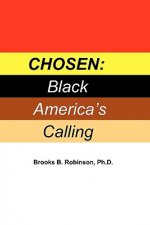 Chosen: Black America's Calling