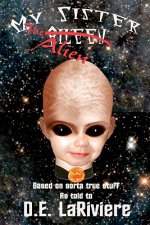 My Sister The Alien
