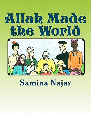 Allah Made the World
