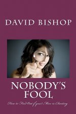 Nobody's Fool: How to Find Out if your Man is Cheating