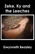 Zeke, Ky and the Leeches