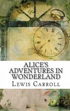 Alice's Adventures In Wonderland: Academic Edition