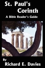 St. Paul's Corinth: A Bible Reader's Guide
