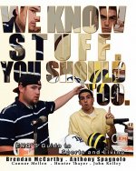 We Know Stuff. You Should Too.: EMQ's Guide to Sports and Living