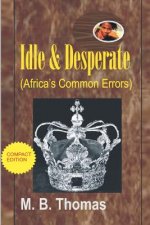 Idle & Desperate: Africa's Common Errors