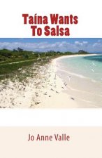 Taina Wants To Salsa
