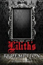 Lilith's Redemption