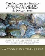 The Volunteer Board Member's Complete Guide to CEO Hiring & Evaluation