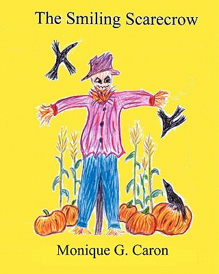 The Smiling Scarecrow