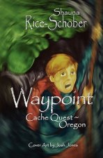 Waypoint: Cache Quest Oregon