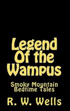 Legend Of the Wampus: Smoky Mountain Bedtime Tales