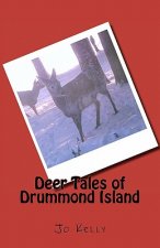 Deer Tales of Drummond Island