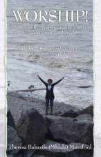 WORSHIP! Your Tool To Departure As The World's Economic System Changes: Zimbabwe, Britain, & the Christian Church in Perspective