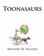Toonasaurs