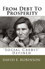 From Debt To Prosperity: 'Social Credit' Defined