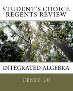 Student's Choice Regents Review: Integrated Algebra