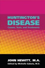 Huntington's Disease: Causes, Tests, and Treatments